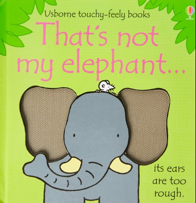 That's Not My Elephant